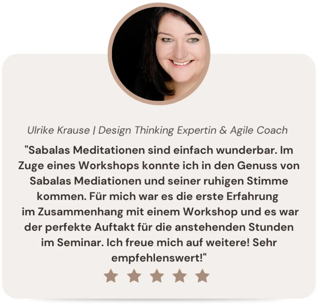sabala-coaching.com-Achtsamkeit-im-Business-Mindfulness-meets-Business-Achtsamkeitsmeditation-Ilja-Krasevskij-Sabala-Rezension-Ulrike Krause